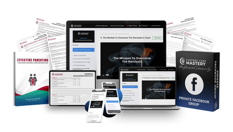 Custody Case Mastery - Judge Anthony Online Course