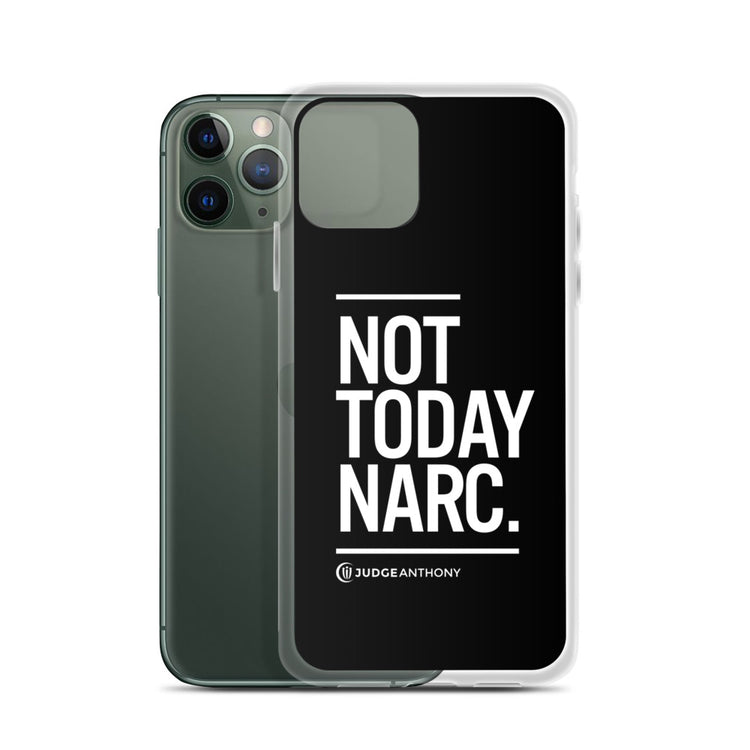 Not Today Narc iPhone Case - White
