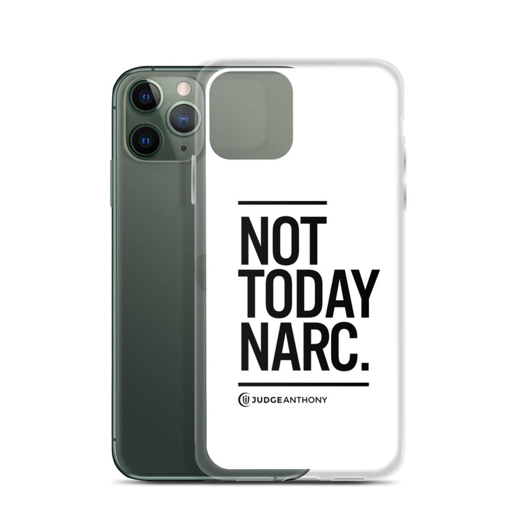 Not Today Narc iPhone Case - Black
