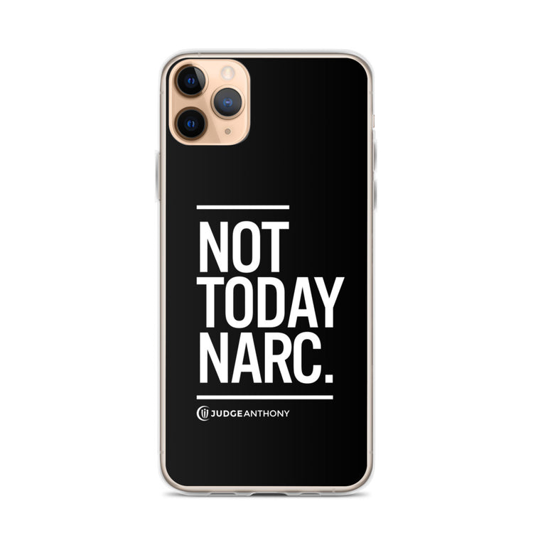 Not Today Narc iPhone Case - White