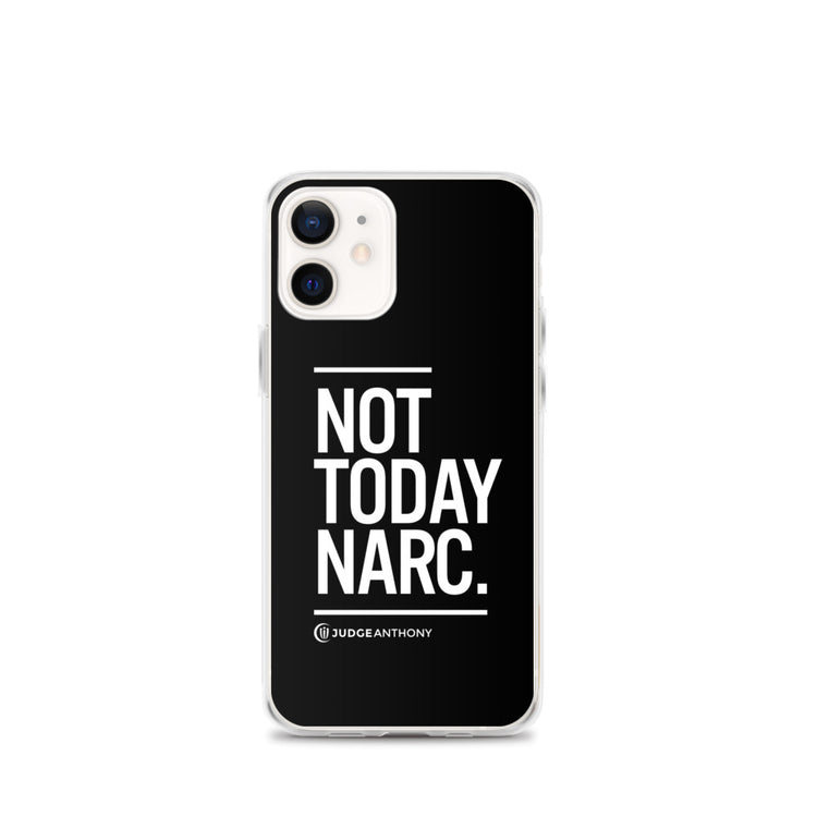 Not Today Narc iPhone Case - White