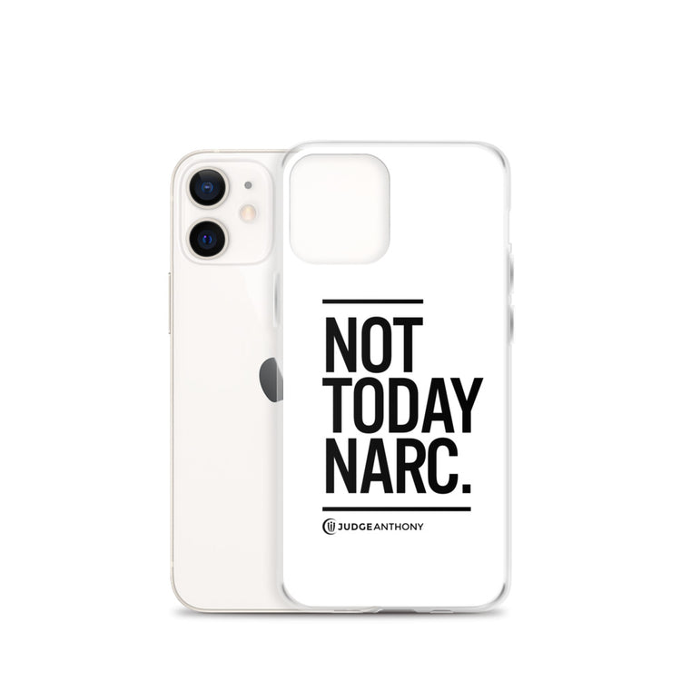 Not Today Narc iPhone Case - Black