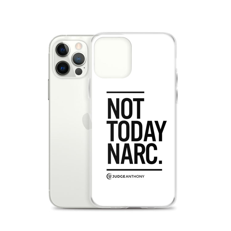 Not Today Narc iPhone Case - Black