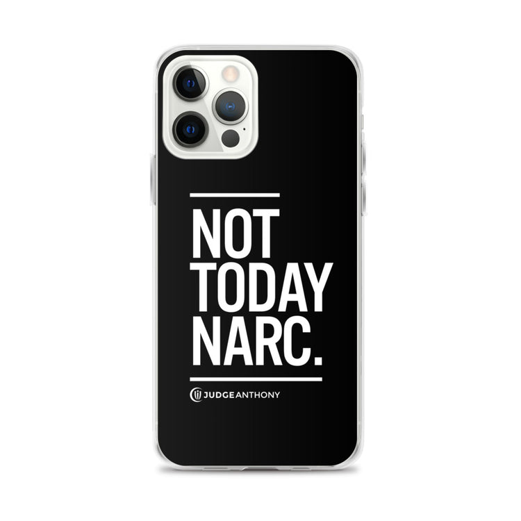 Not Today Narc iPhone Case - White
