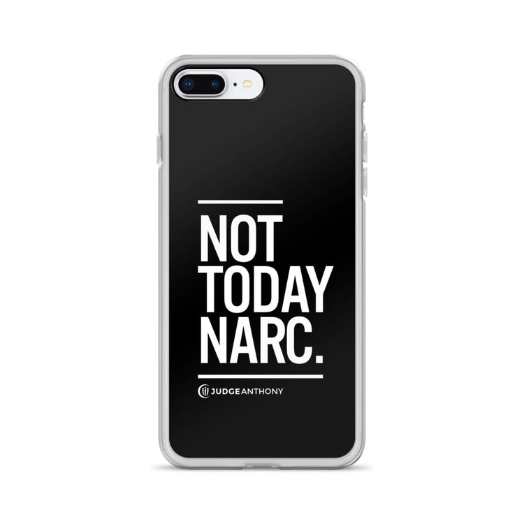 Not Today Narc iPhone Case - White