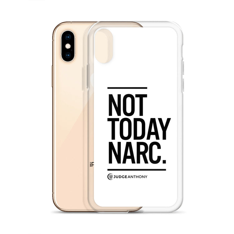 Not Today Narc iPhone Case - Black
