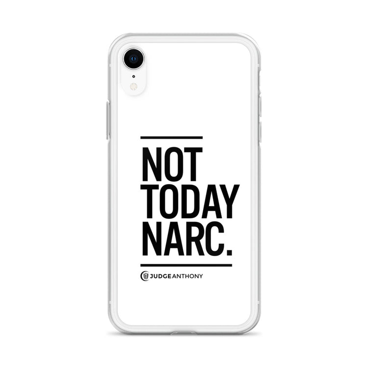 Not Today Narc iPhone Case - Black