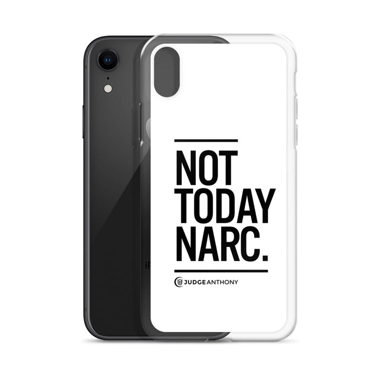 Not Today Narc iPhone Case - Black