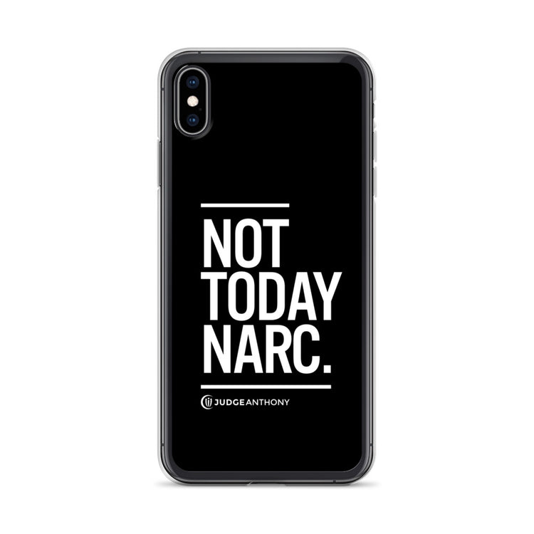 Not Today Narc iPhone Case - White