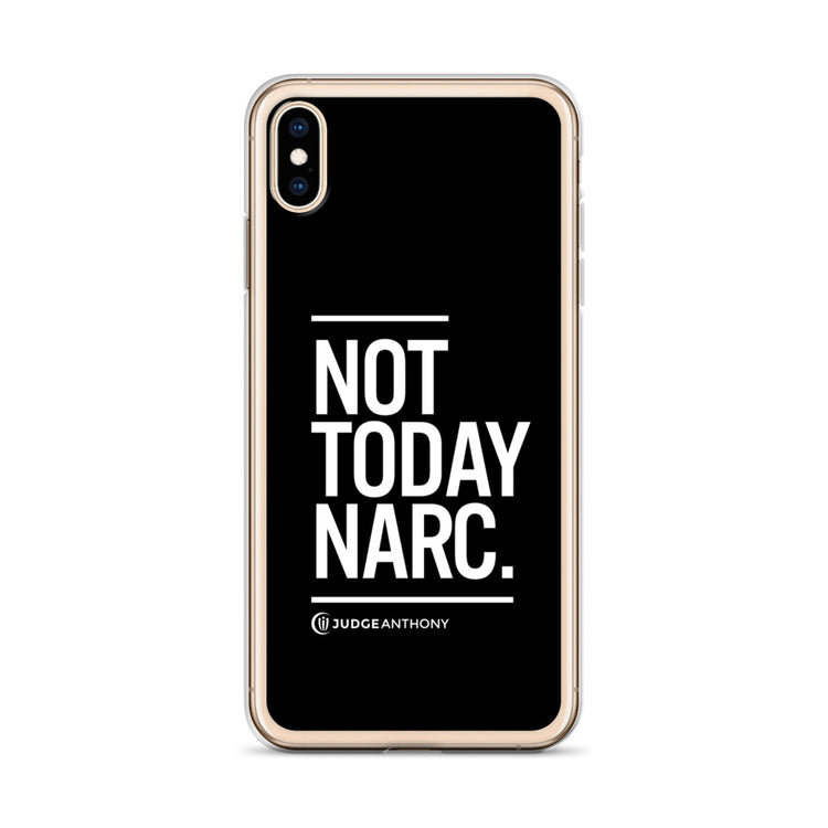 Not Today Narc iPhone Case - White
