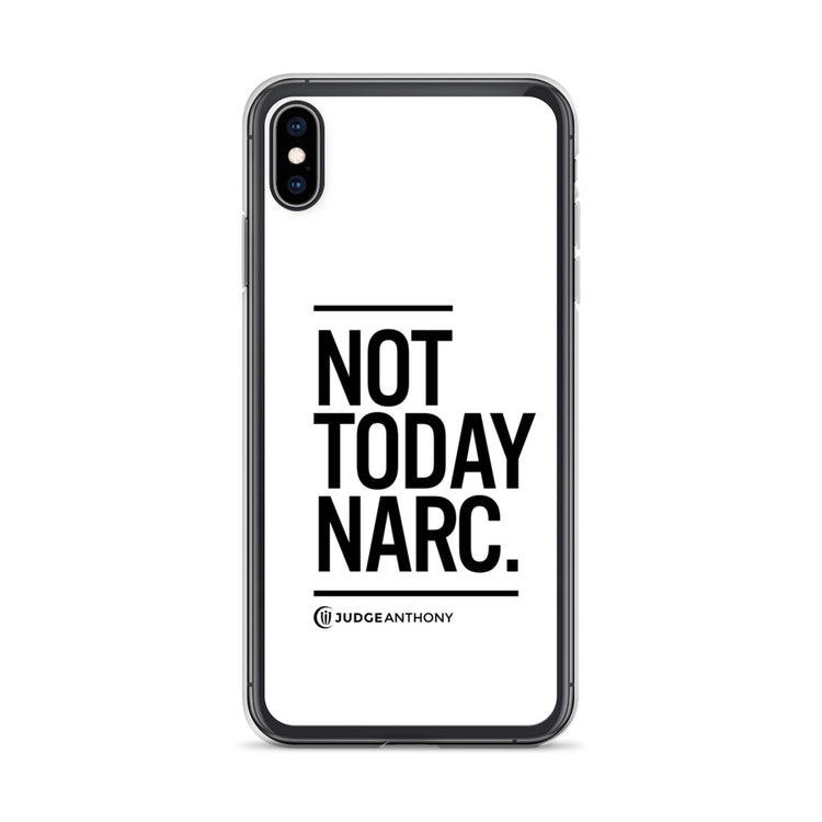 Not Today Narc iPhone Case - Black