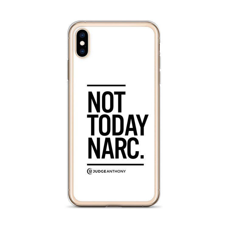 Not Today Narc iPhone Case - Black