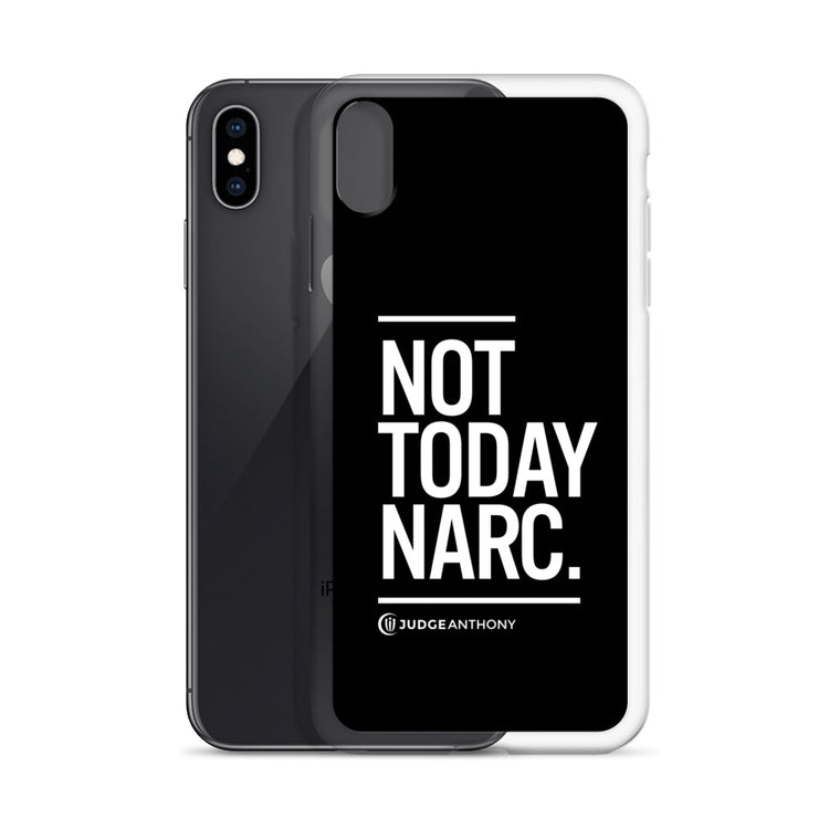 Not Today Narc iPhone Case - White