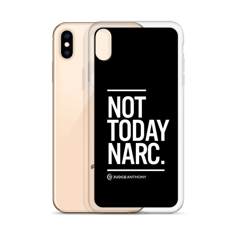 Not Today Narc iPhone Case - White