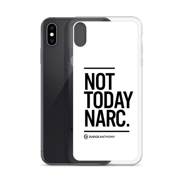 Not Today Narc iPhone Case - Black