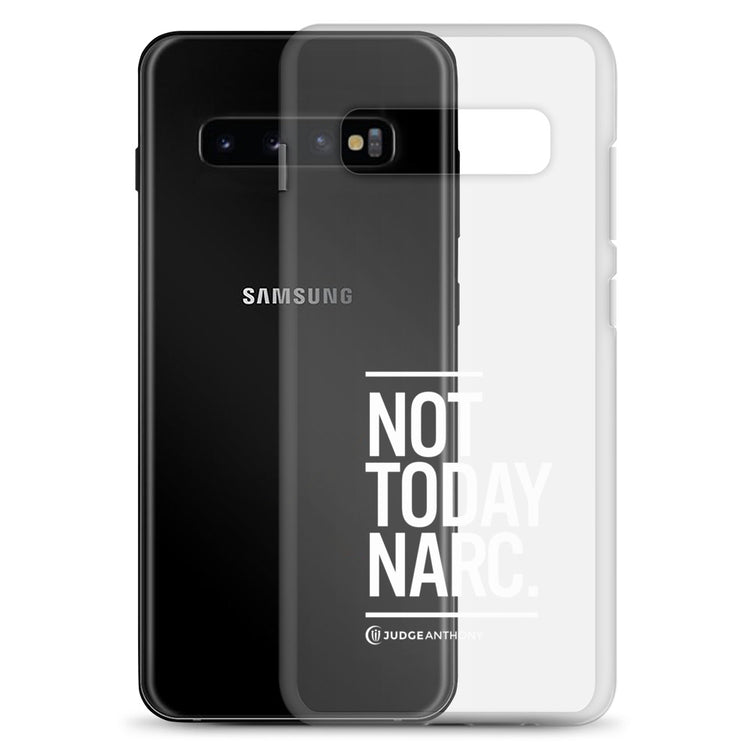Not Today Narc Samsung Case - White
