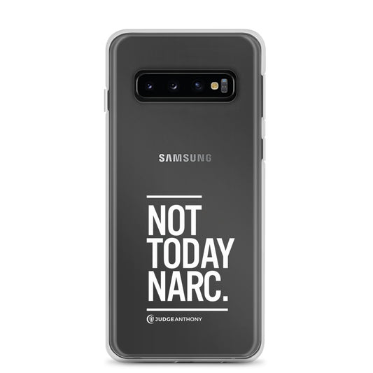 Not Today Narc Samsung Case - White