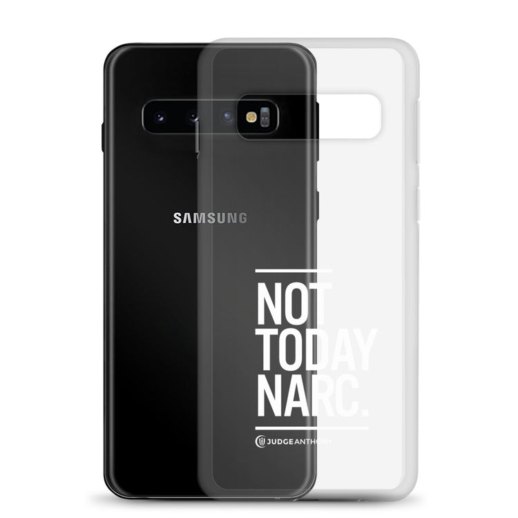 Not Today Narc Samsung Case - White