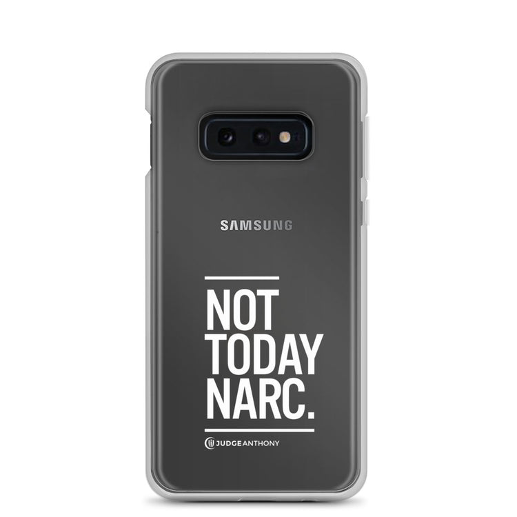 Not Today Narc Samsung Case - White
