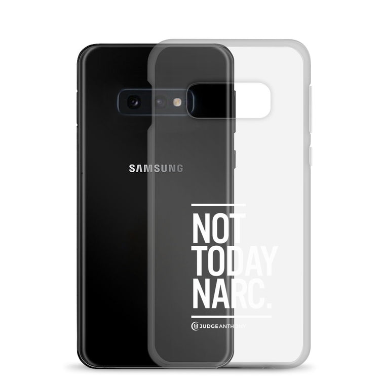 Not Today Narc Samsung Case - White