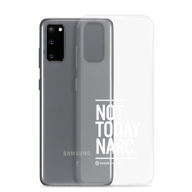 Not Today Narc Samsung Case - White