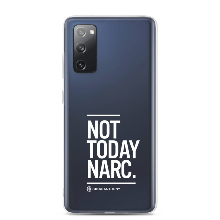 Not Today Narc Samsung Case - White