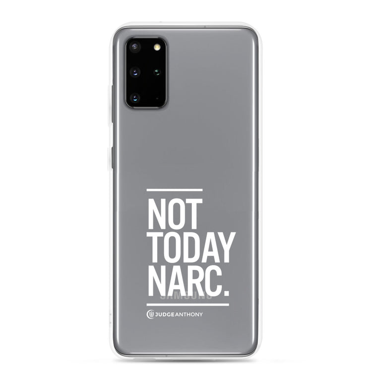 Not Today Narc Samsung Case - White