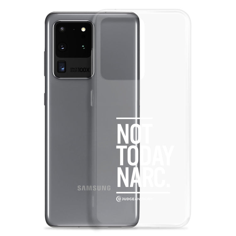 Not Today Narc Samsung Case - White