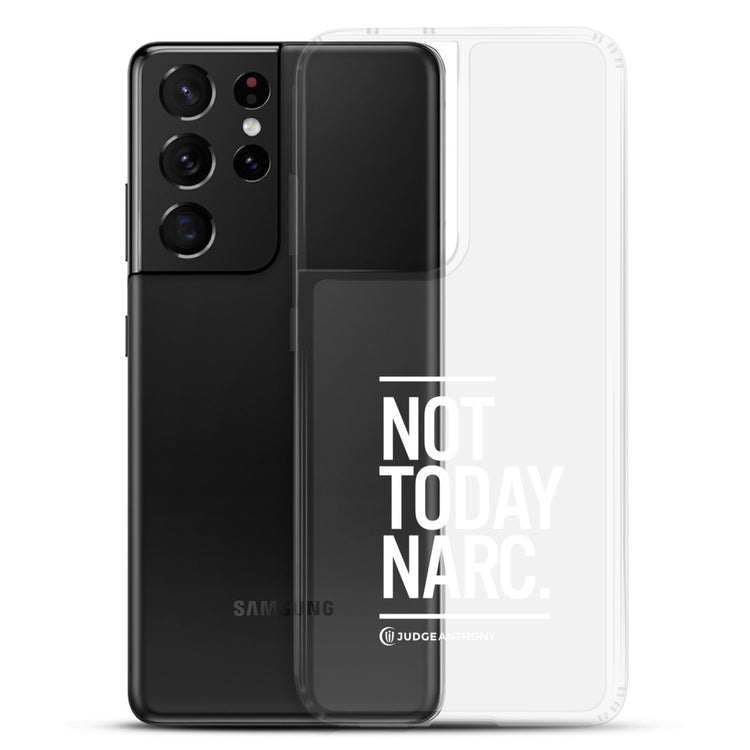 Not Today Narc Samsung Case - White