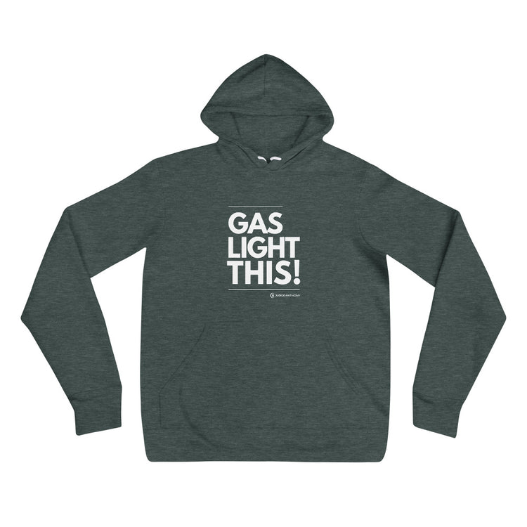 "Gas Light This!" - Unisex hoodie