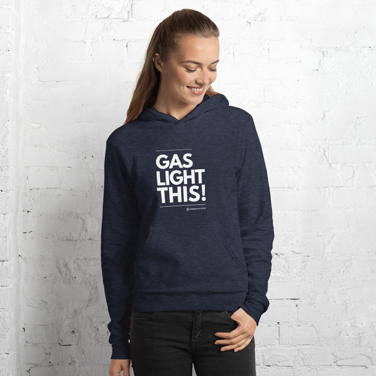 "Gas Light This!" - Unisex hoodie