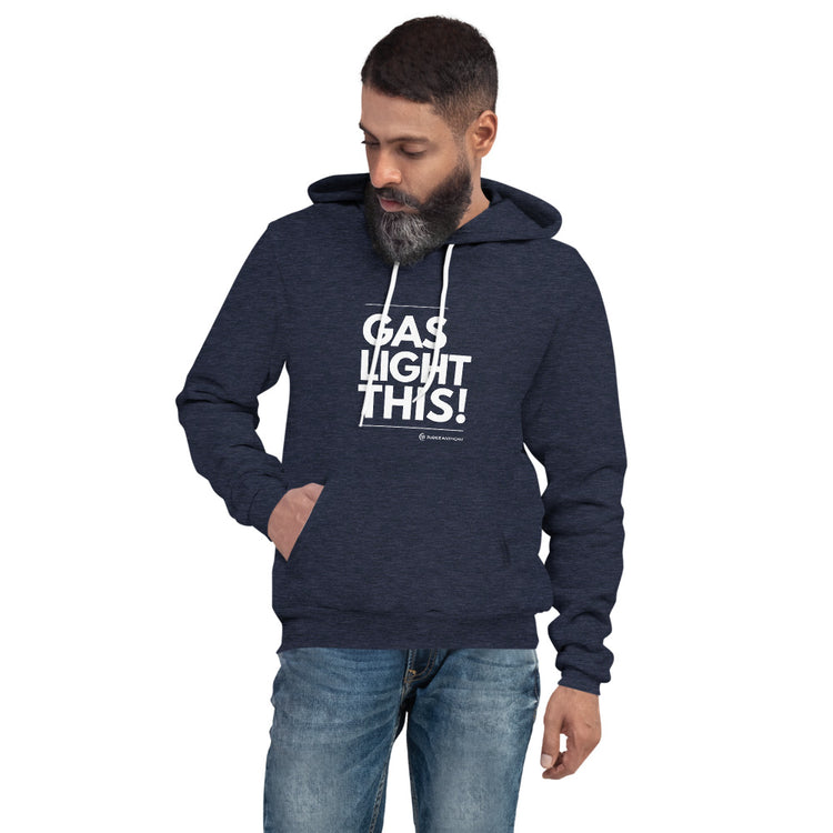 "Gas Light This!" - Unisex hoodie