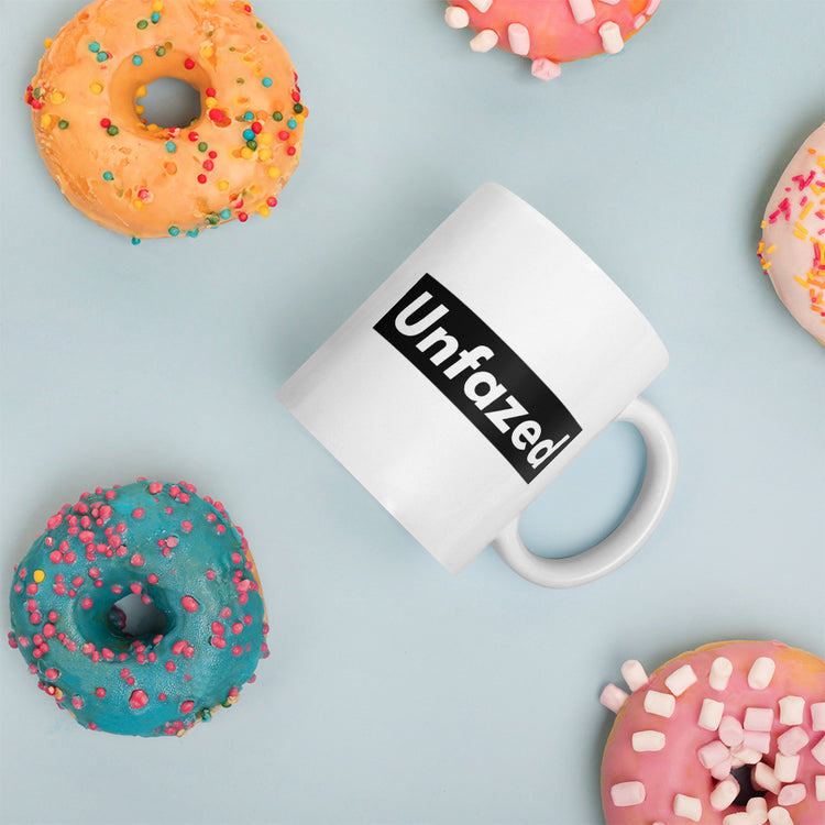 Unfazed - White glossy mug